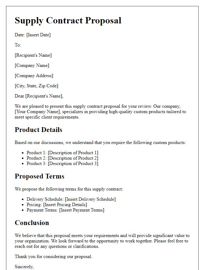 Letter template of supply contract proposal for custom product requirements