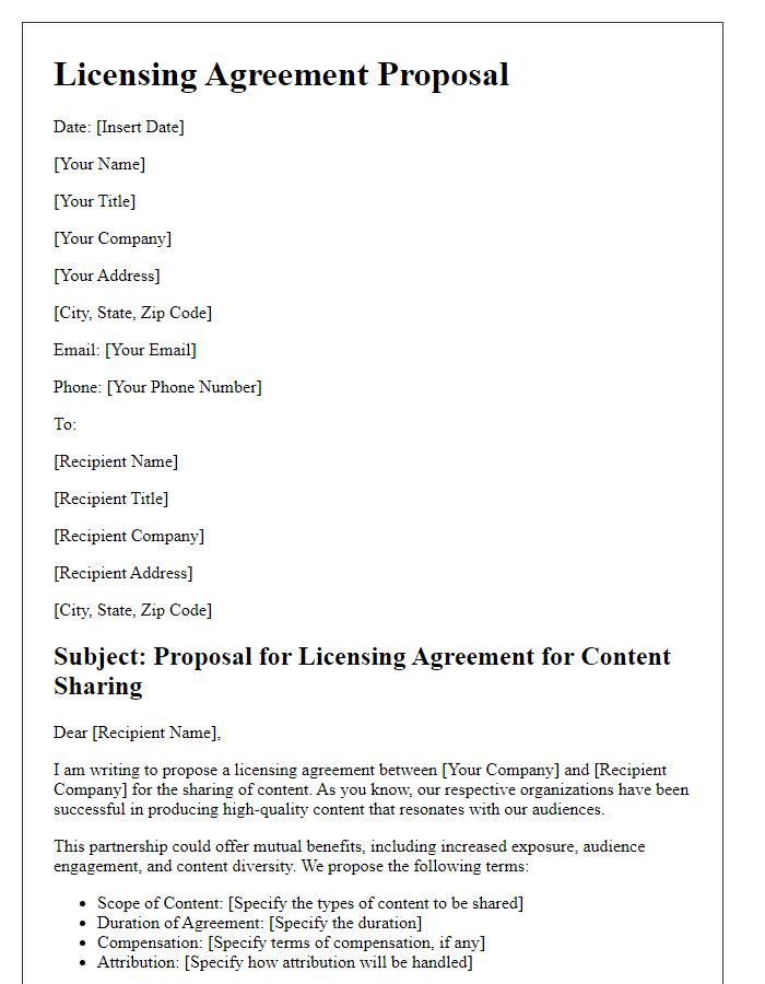 Letter template of licensing agreement proposal for content sharing.