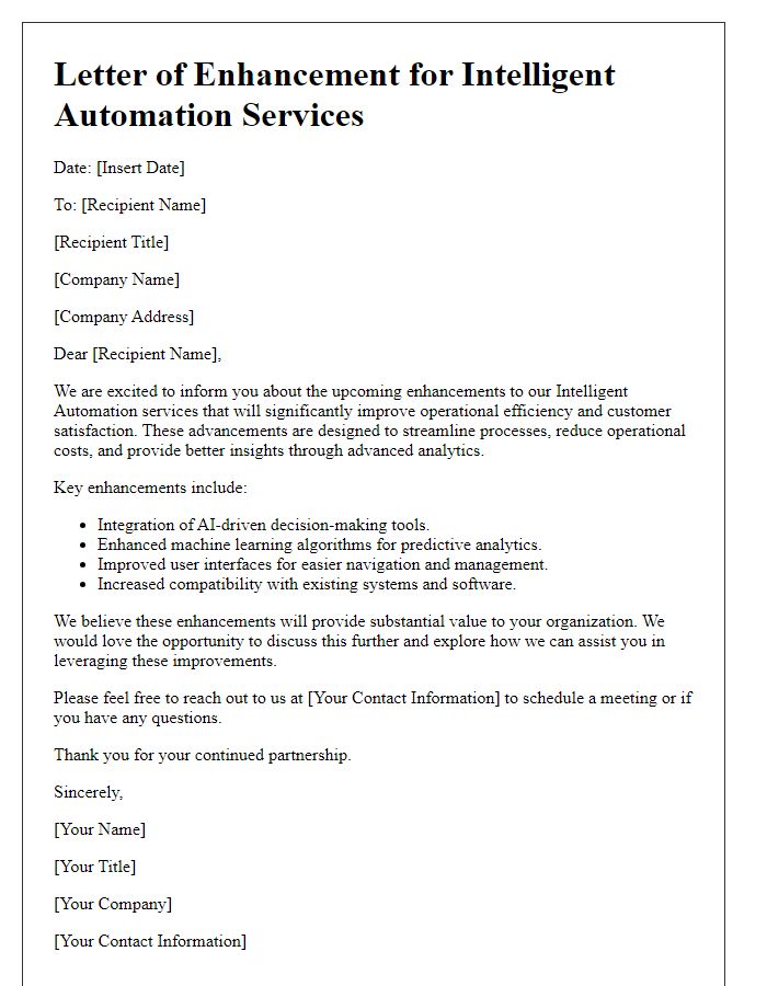 Letter template of intelligent automation service enhancement