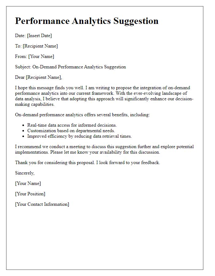 Letter template of on-demand performance analytics suggestion