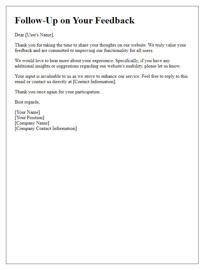 Letter template of follow-up for user thoughts on website functionality.