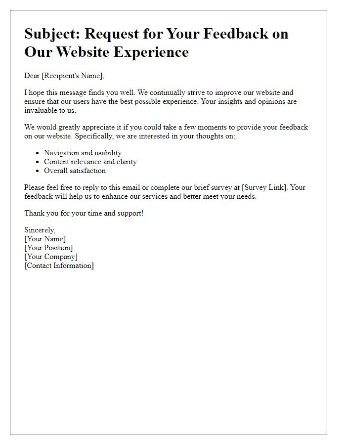 Letter template of inquiry for website user experience feedback.