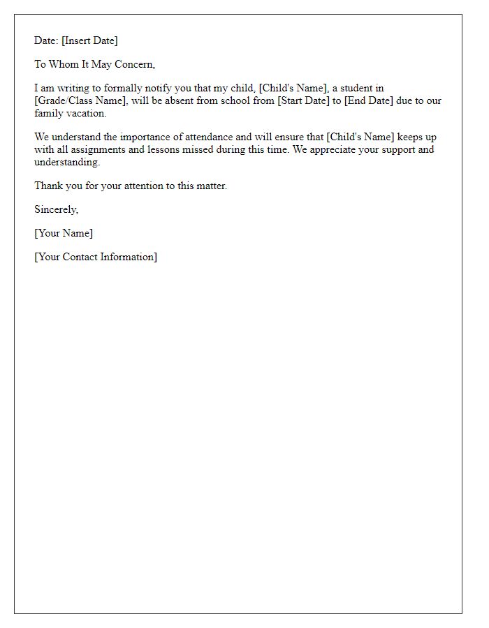 Letter template of vacation notification for school absence.