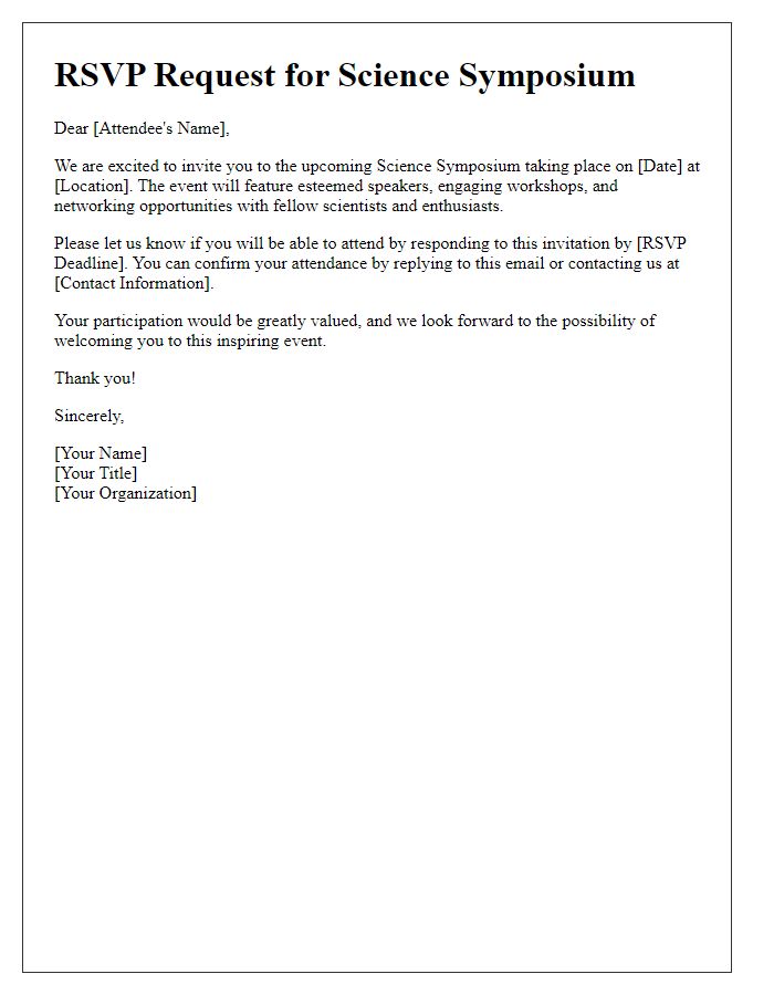 Letter template of RSVP request for science symposium attendees.