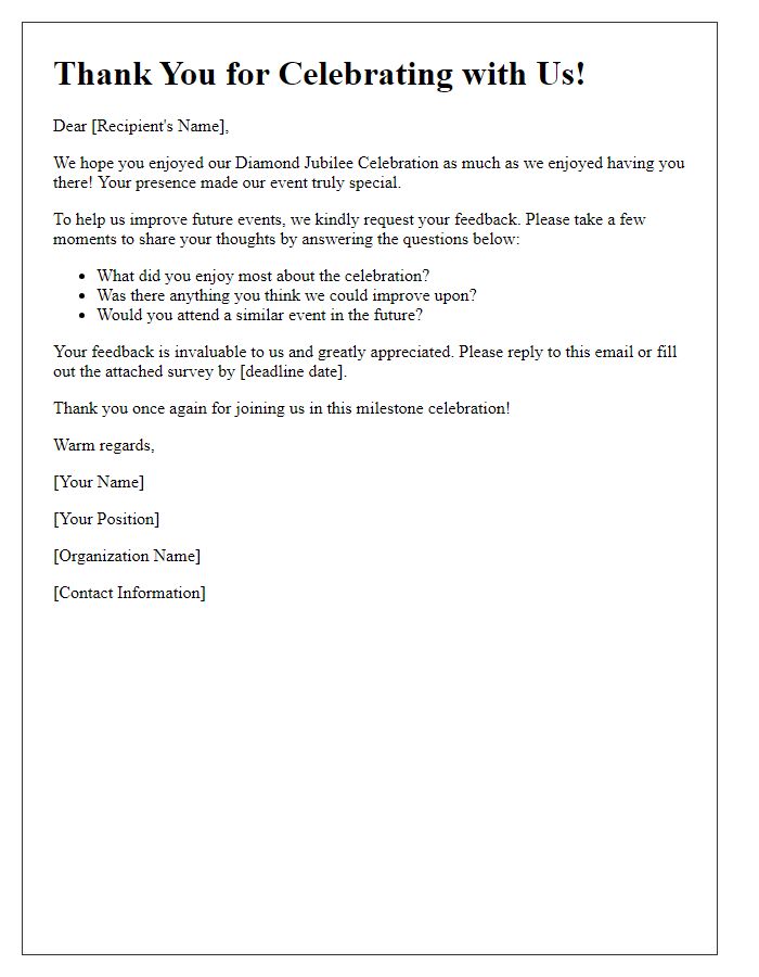 Letter template of event feedback request for diamond jubilee celebration.