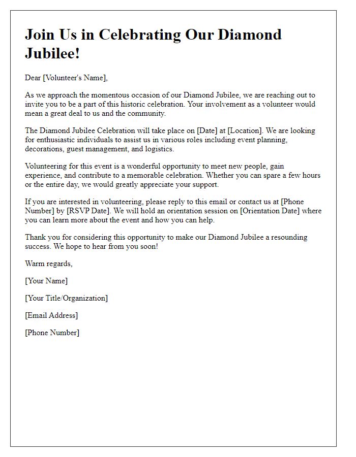 Letter template of volunteer recruitment for diamond jubilee celebration.