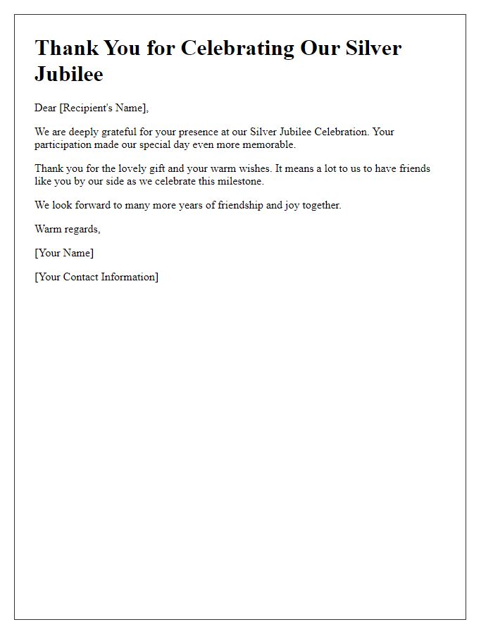 Letter template of thank you for silver jubilee celebration