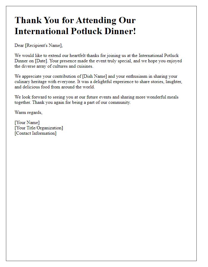 Letter template of thank you for attending an international potluck dinner.