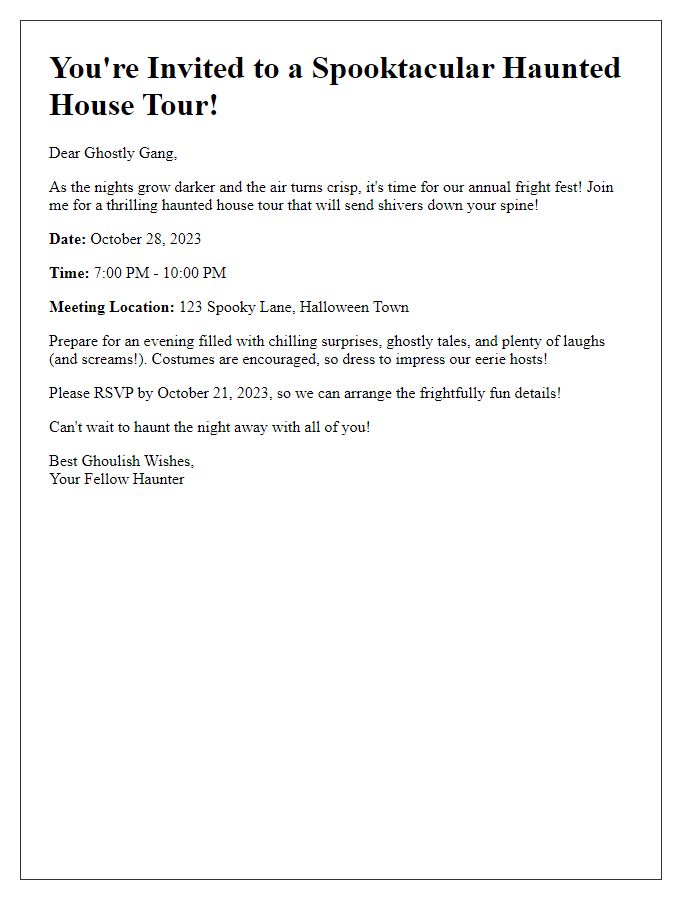 Letter template of haunted house tour invitation for friend groups.