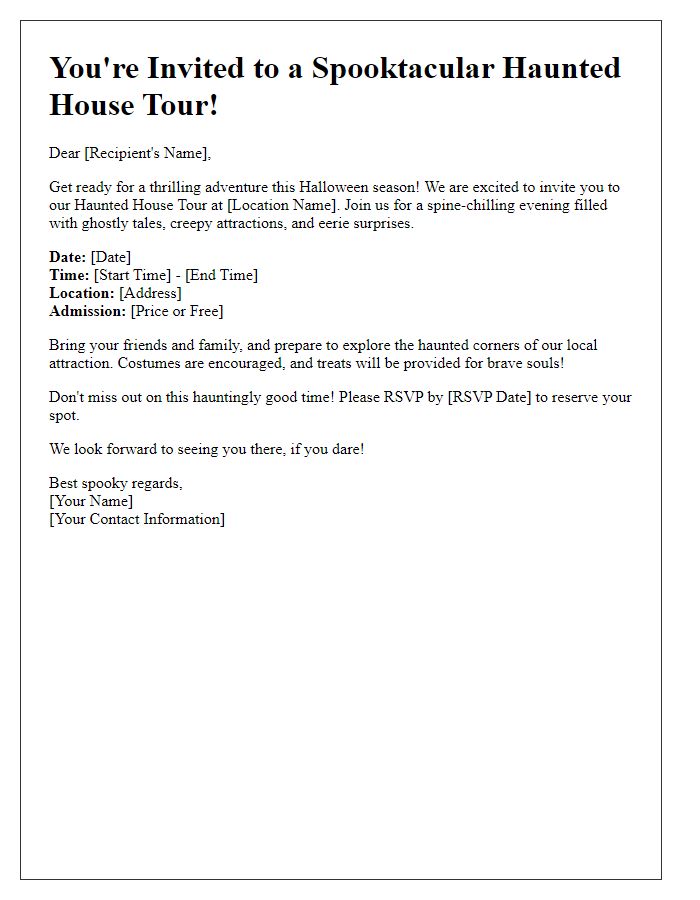 Letter template of haunted house tour invitation for local attractions.