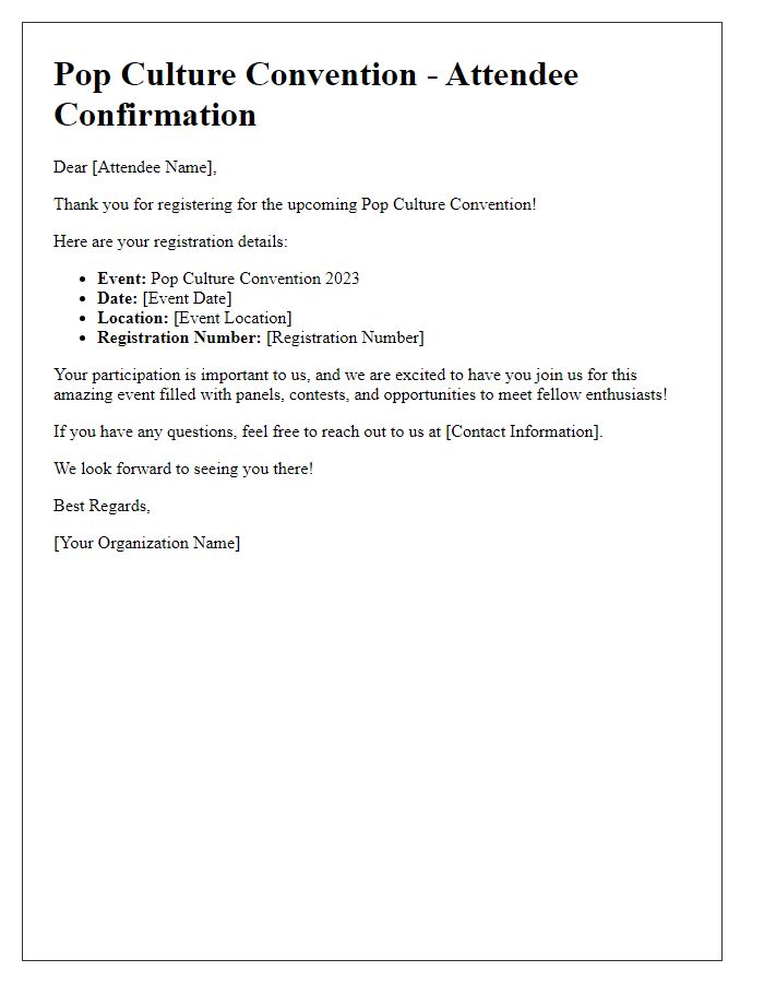 Letter template of attendee confirmation for a pop culture convention.