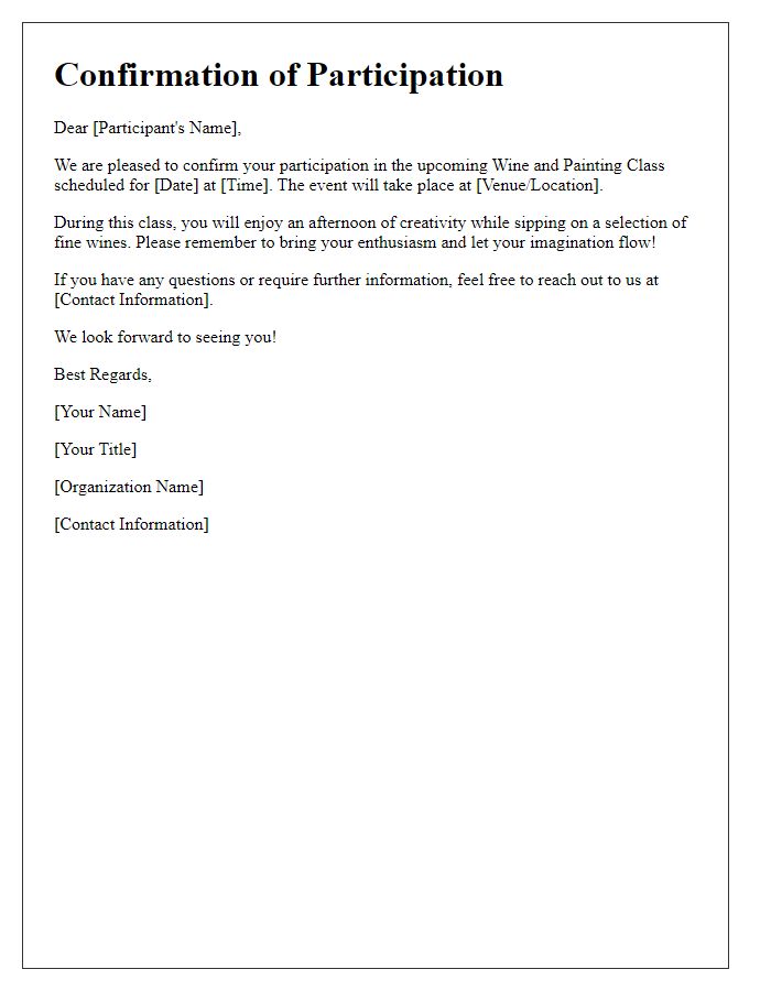 Letter template of confirmation for participation in the wine and painting class.