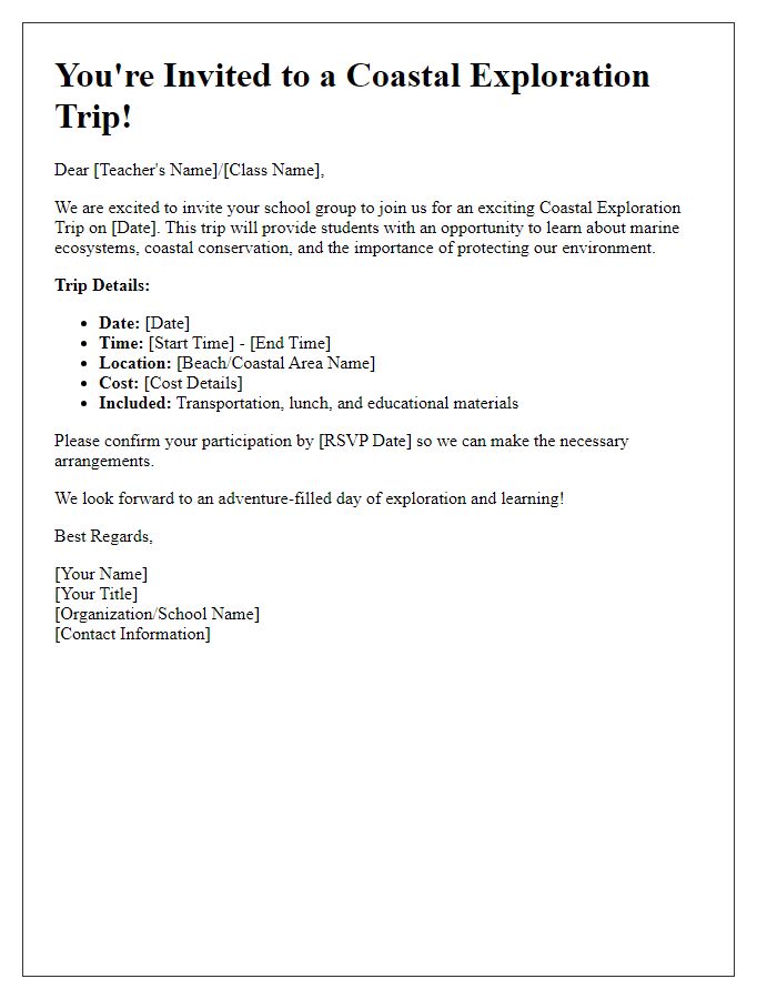 Letter template of a coastal exploration trip invitation for school groups.