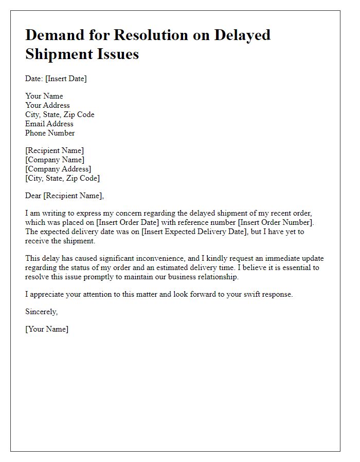 Letter template of demand for resolution on delayed shipment issues