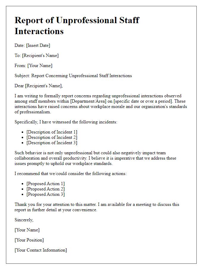 Letter template of report concerning unprofessional staff interactions