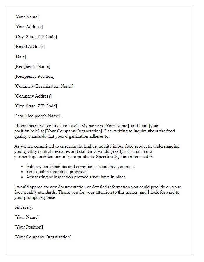 Letter template of inquiry about food quality standards.