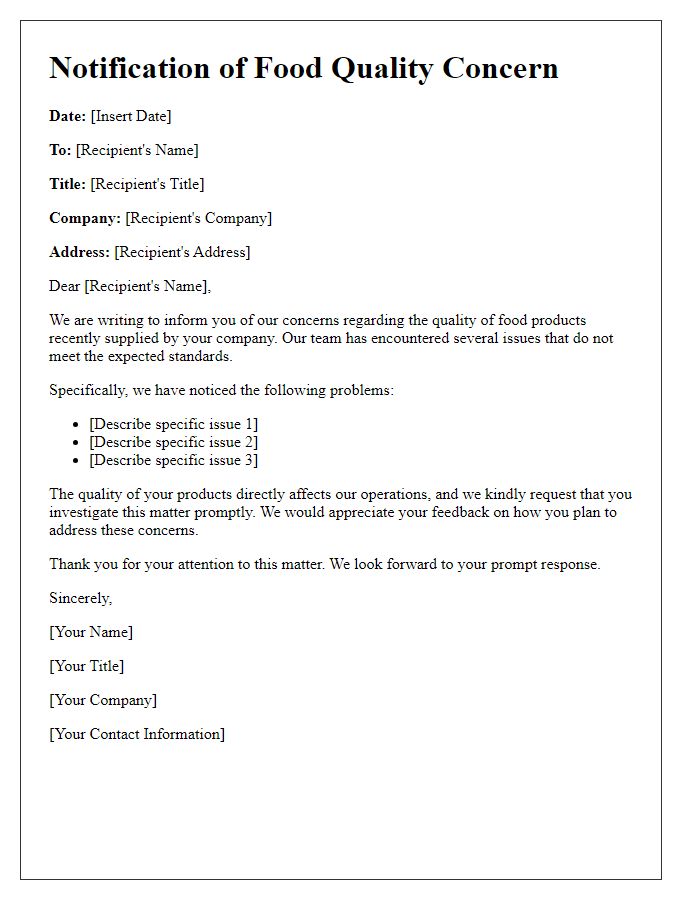 Letter template of notification for food quality concerns.