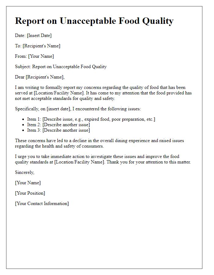 Letter template of report on unacceptable food quality.