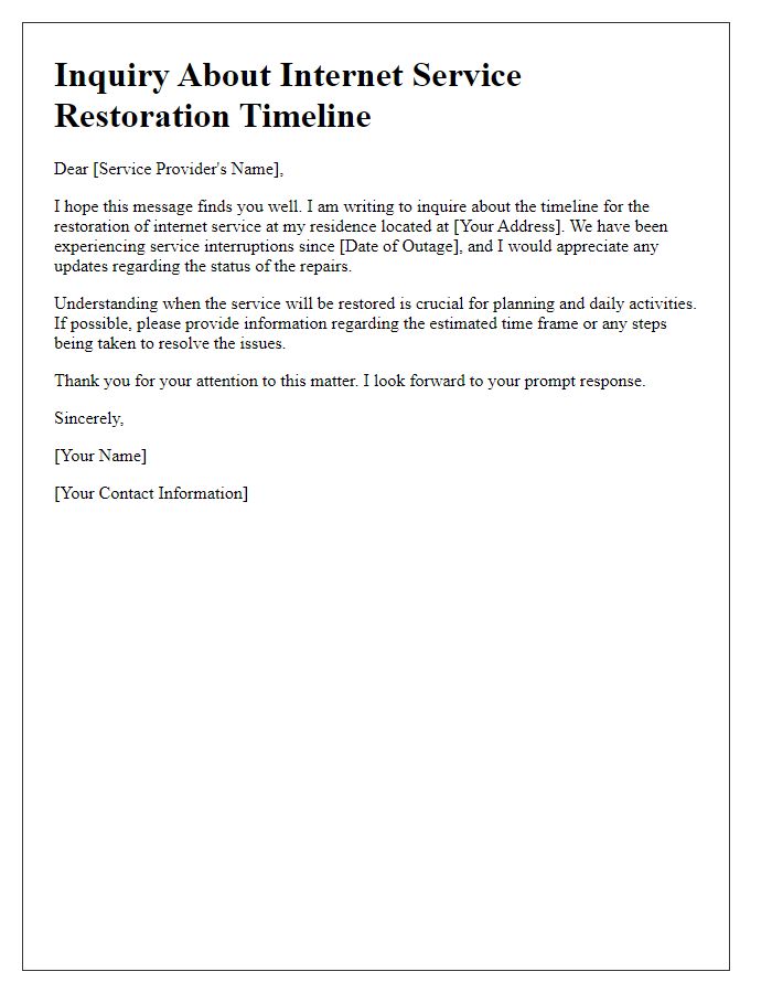 Letter template of inquiry about internet service restoration timeline