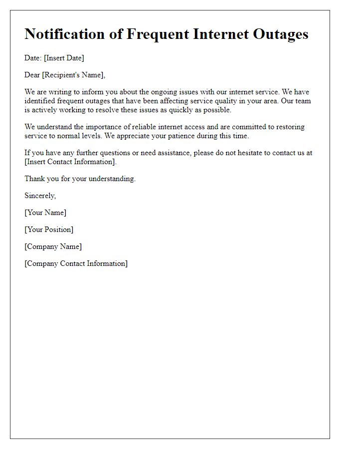 Letter template of notification for frequent internet outages
