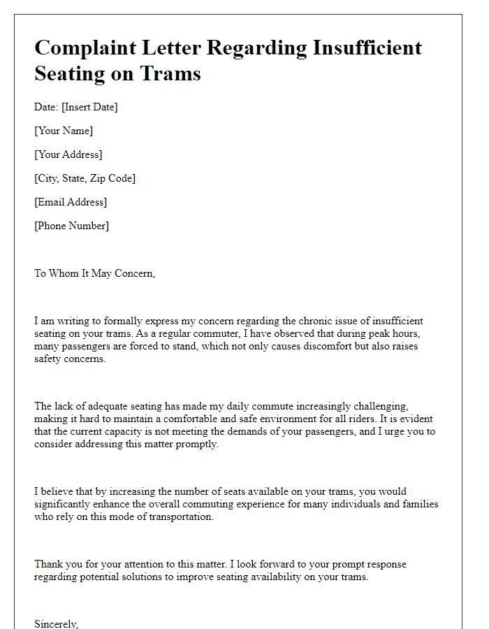 Letter template of complaint about insufficient seating on trams.