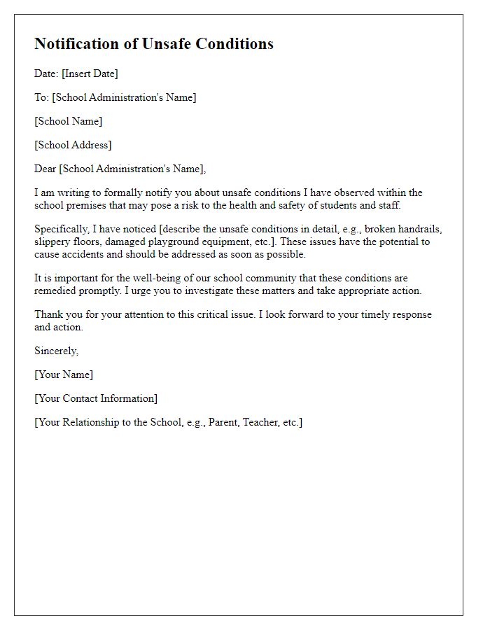 Letter template of notification to school administration about unsafe conditions.