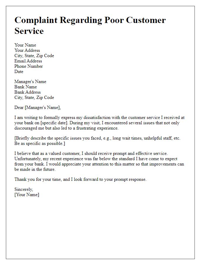 Letter template of complaint regarding poor customer service at the bank.