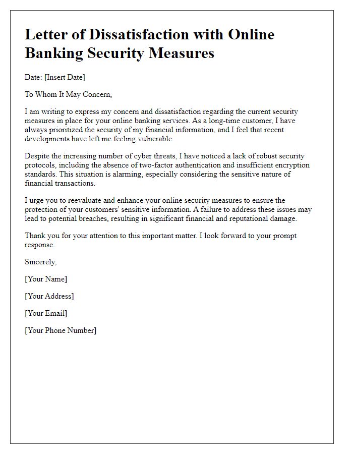 Letter template of dissatisfaction with online banking security measures.