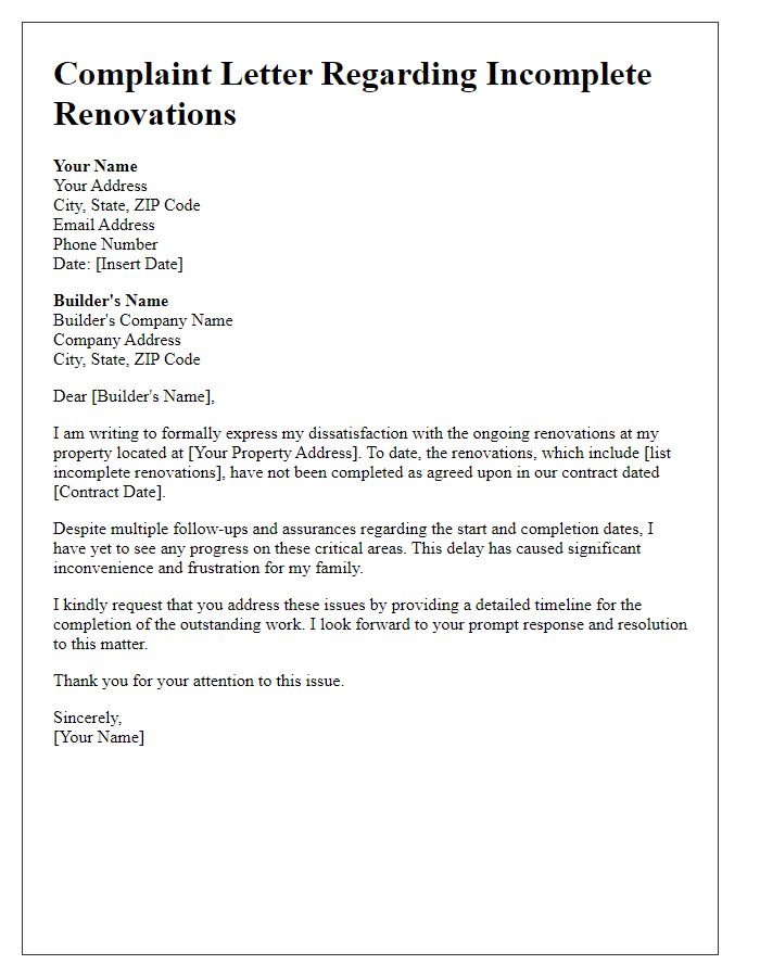 Letter template of complaint to home builder about incomplete renovations.