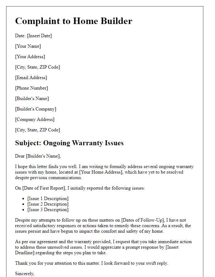 Letter template of complaint to home builder for unaddressed warranty issues.