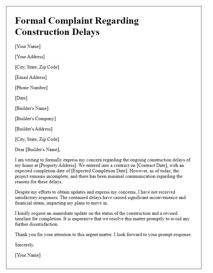 Letter template of formal complaint to home builder regarding construction delays.