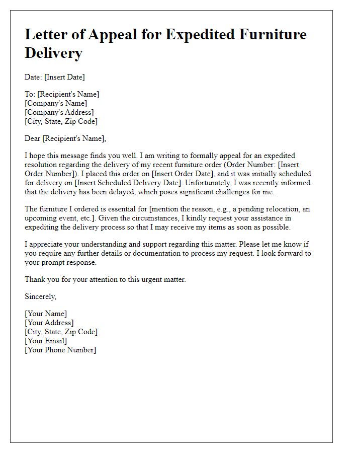 Letter template of appeal for expedited furniture delivery resolution