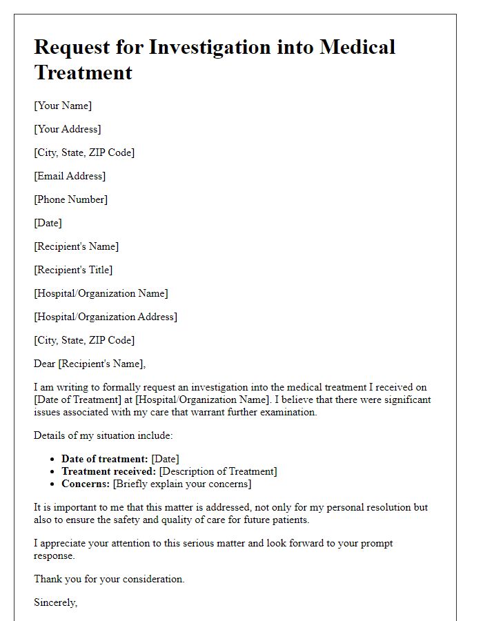 Letter template of request for investigation into medical treatment