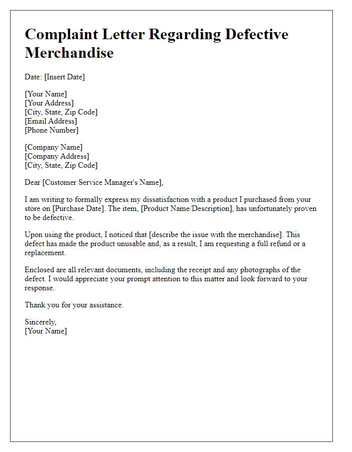 Letter template of complaint regarding defective merchandise