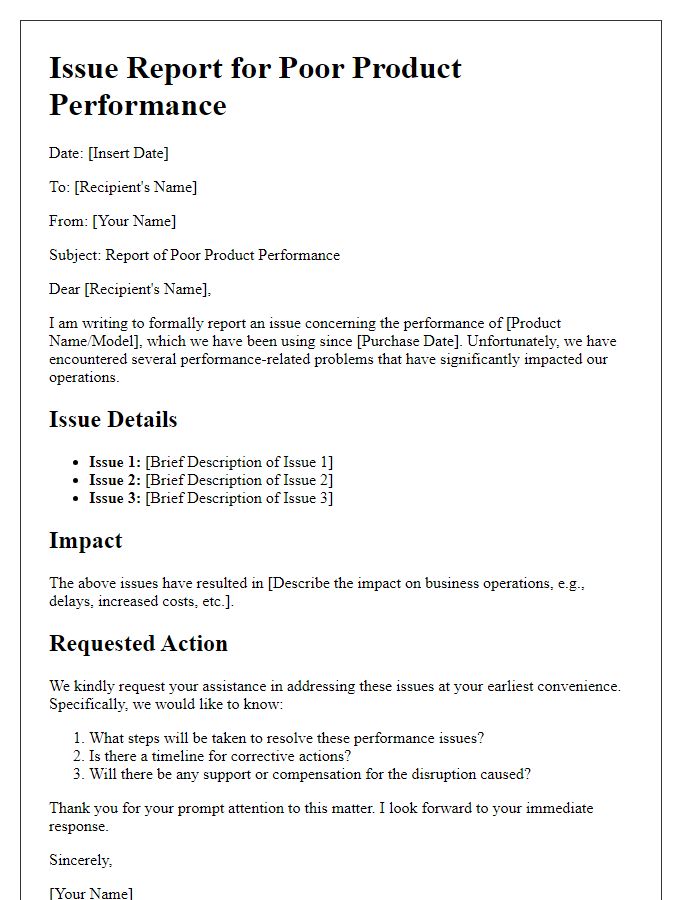 Letter template of issue report for poor product performance