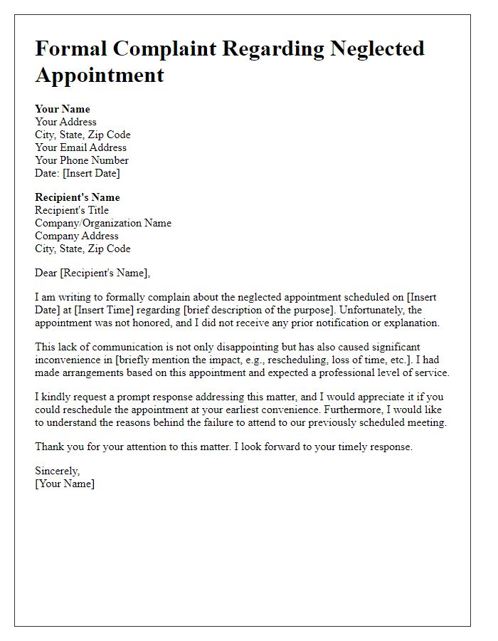 Letter template of formal complaint for a neglected appointment