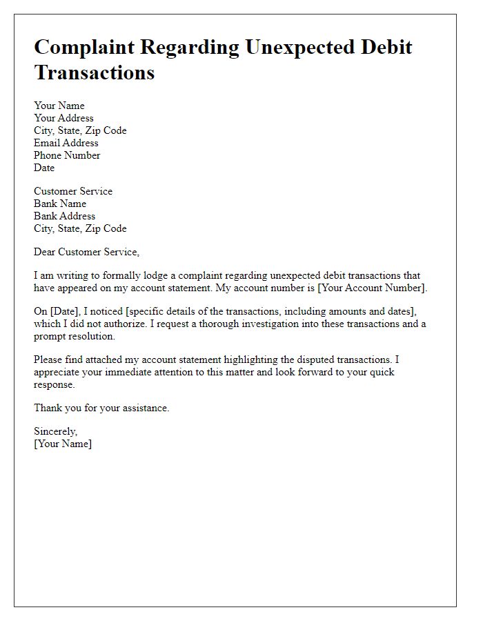 Letter template of complaint regarding unexpected debit transactions