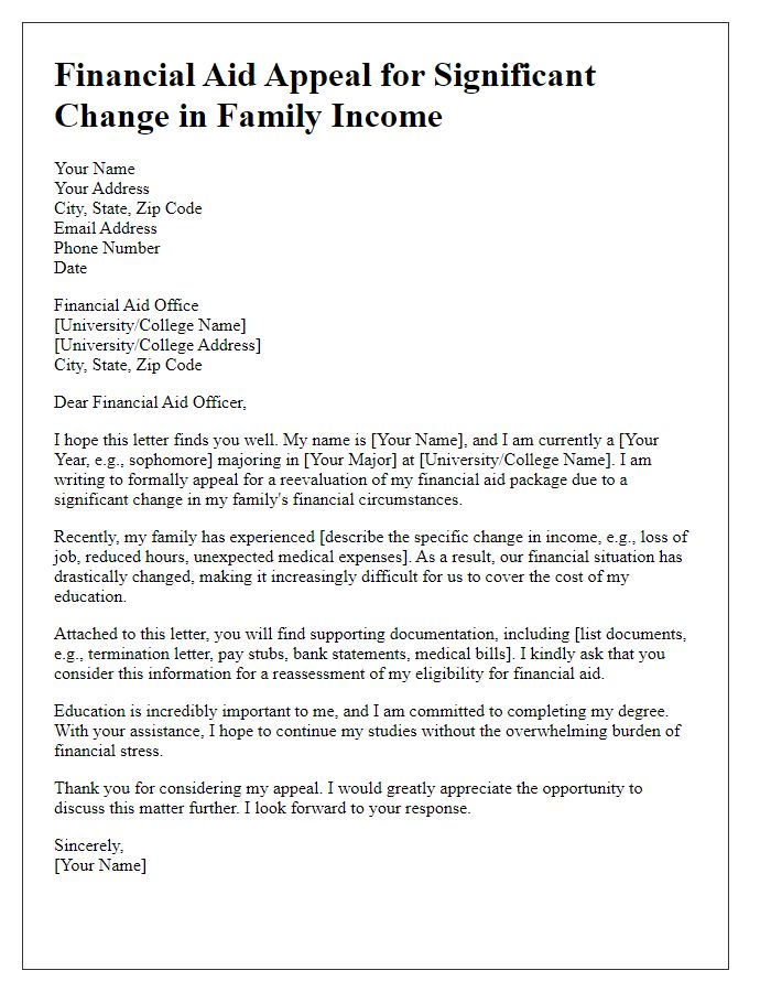 Letter template of financial aid appeal for significant change in family income.