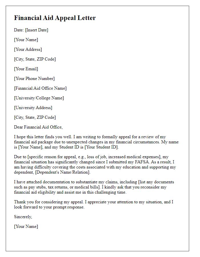 Letter template of financial aid appeal for supporting a dependent.