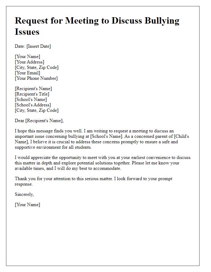 Letter template of a request for a meeting to discuss bullying issues at school