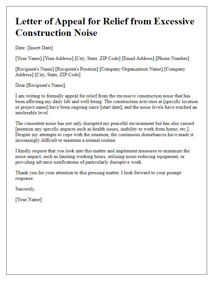 Letter template of appeal for relief from excessive construction noise