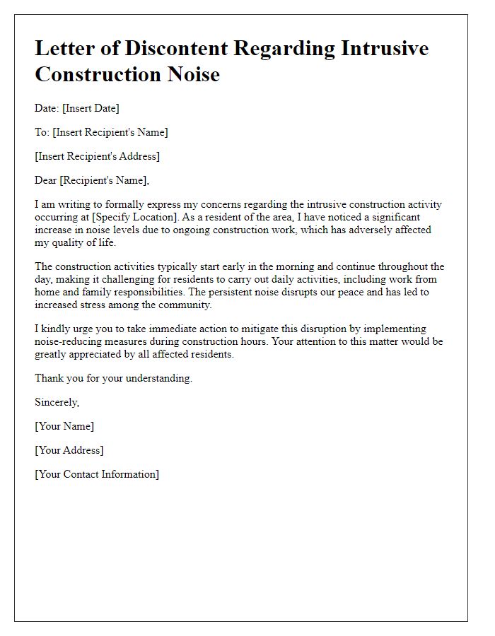 Letter template of discontent about intrusive construction activity noise