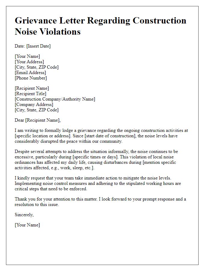 Letter template of grievance about ongoing construction noise violations