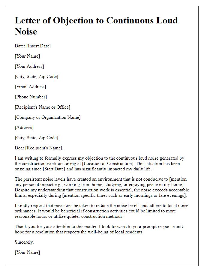 Letter template of objection to continuous loud noise from construction work