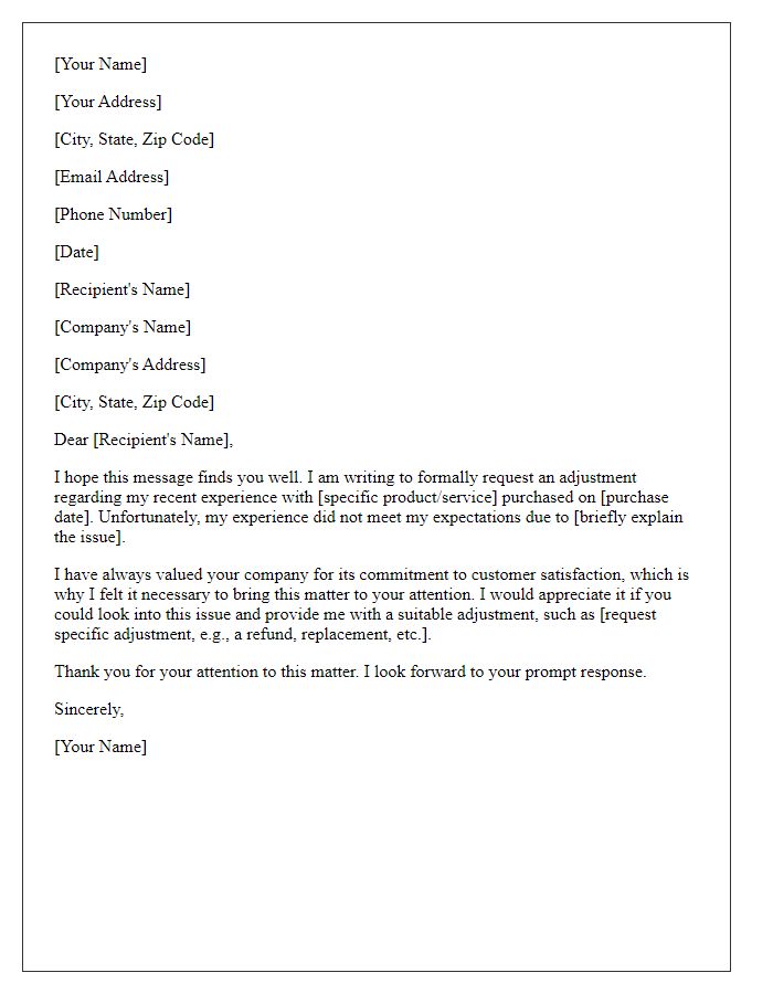 Letter template of formal request for adjustment due to dissatisfaction