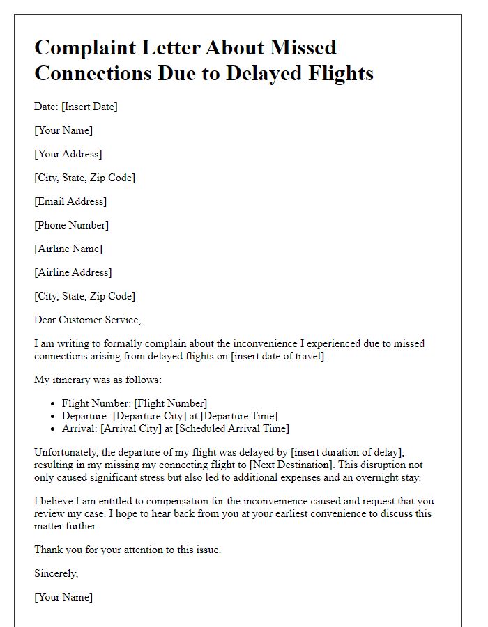 Letter template of complaint about missed connections from delayed flights