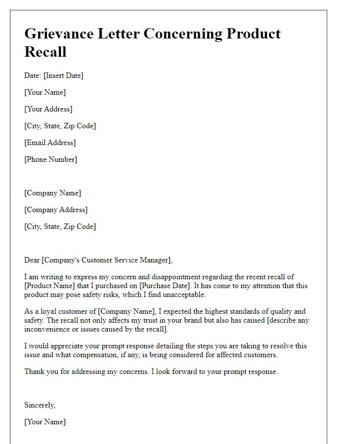 Letter template of grievance concerning recent product recall