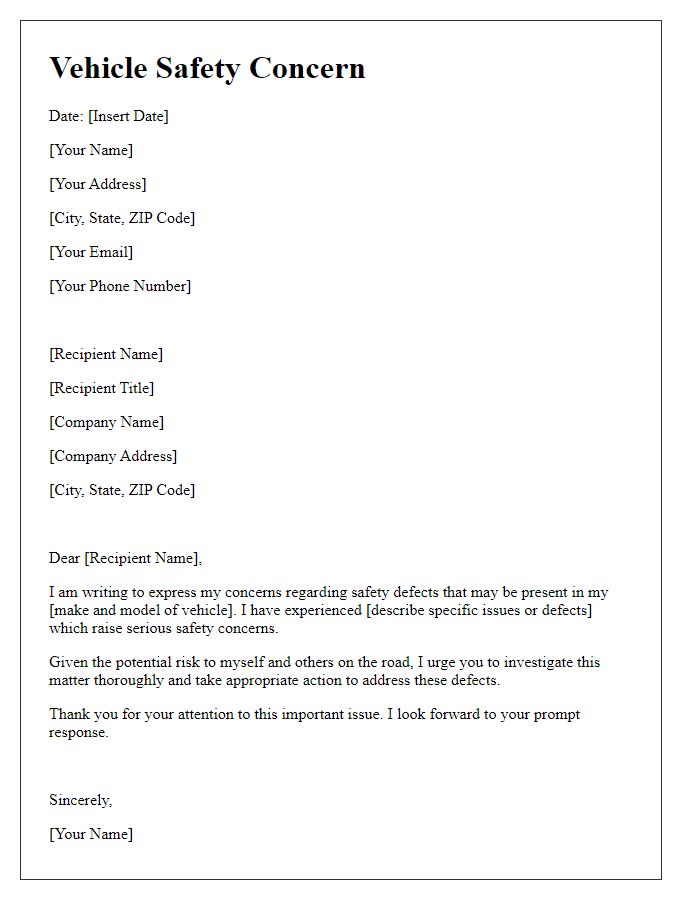 Letter template of concern regarding vehicle safety defects