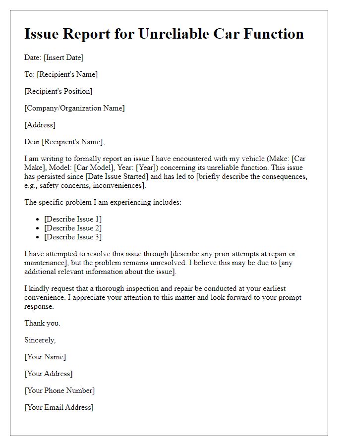 Letter template of issue report for unreliable car function