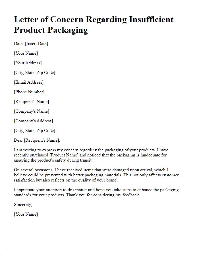 Letter template of concern about insufficient product packaging